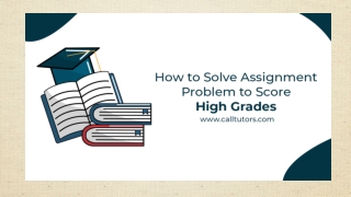 How to Solve Assignment Problem to Score High Grades