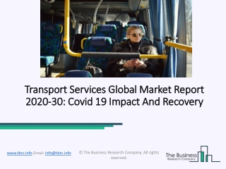 Global Transportation Services Market Report 2020-2030 | Covid 19 Impact And Recovery