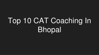 Top 10 CAT Coaching in Bhopal