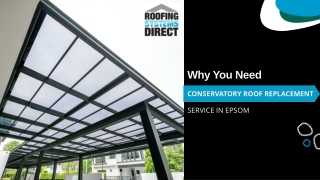 Why You Need Conservatory Roof Replacement Service in Epsom
