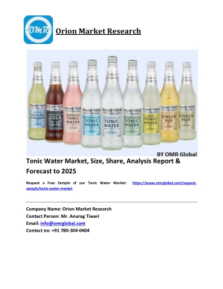 Tonic Water Market Growth, Size, Share, Industry Report and Forecast 2019-2025