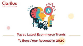 Top 10 Latest Ecommerce Trends To Boost Your Revenue in 2020