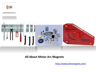 All About Motor Arc Magnets