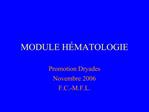 MODULE H MATOLOGIE