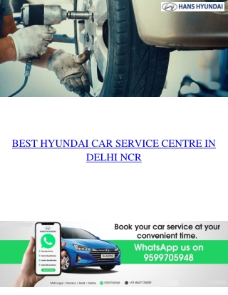 Best Hyundai Car Service Centre in Delhi NCR