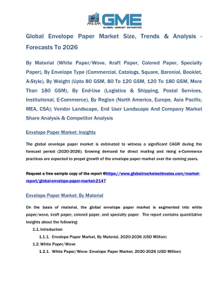 Global Envelope Paper Market Size, Trends & Analysis - Forecasts To 2026