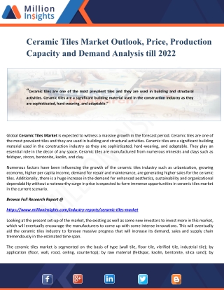 Ceramic Tiles Market Outlook, Price, Production Capacity and Demand Analysis till 2022