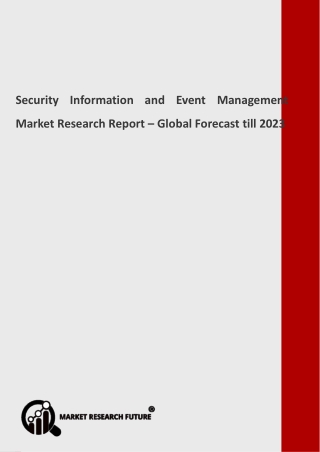 Security Information and Event Management Industry