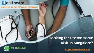 Doctor Visit at Home in Bangalore, General Physician Service at Home in Bangalore, On Call Doctor Home Visit Bangalore,