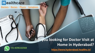 General Physician at Home in Hyderabad, On Call Doctor Visit at Home Hyderabad, General Physician in Home Hyderabad, Doc