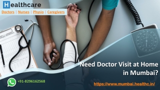 On Call Doctor Visit at Home in Mumbai, Physician Service at Home in Mumbai, Doctor at Home in Mumbai, Home visiting Doc