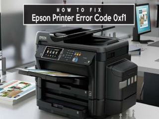 Methods To Fix Epson Error Code 0xf1