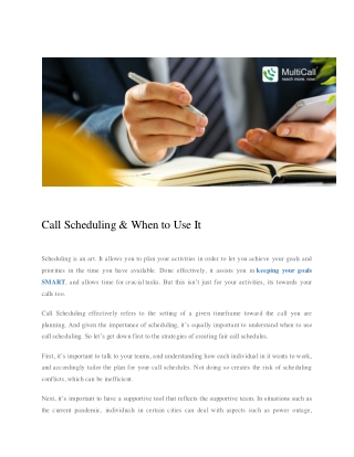 Call Scheduling & When To Use It