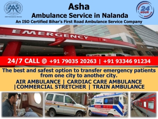 Book your Superlative ICU Ambulance Service in Nalanda | ASHA AMBULANCE