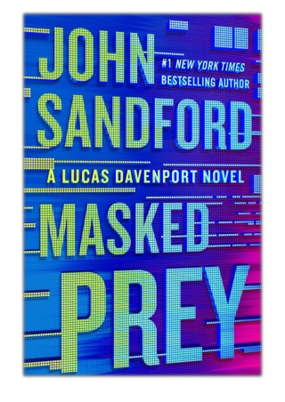 [PDF] Free Download Masked Prey By John Sandford