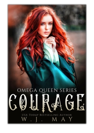[PDF] Free Download Courage By W.J. May