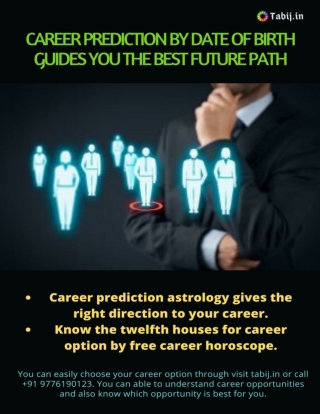 Career prediction by date of birth guides you the best future path