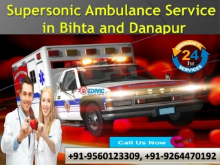 Now Get Most Economical Ambulance Service in Bihta and Danapur