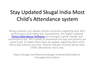 Stay Updated Skugal India Most Child’s Attendance system