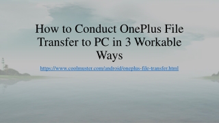How to Conduct OnePlus File Transfer to PC in 3 Workable Ways