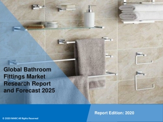 Bathroom Fittings Market PDF: Global Size, Share, Trends, Analysis, Growth & Forecast to 2020-2025