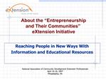Reaching People in New Ways With Information and Educational Resources
