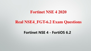 New Fortinet NSE 4 NSE4_FGT-6.2 Exam Questions V8.02 Killtest