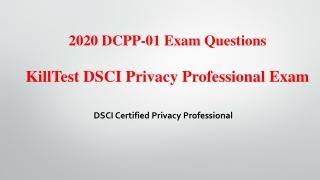 Real DSCI Privacy Professional DCPP-01 Exam Questions V9.02 Killtest