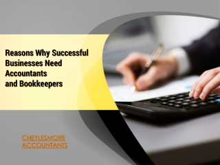 Reasons Why Successful Businesses Need Accountants and Bookkeepers – Cheylesmore Accountants