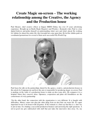 The relationship among the Creative, The Agency and Production house