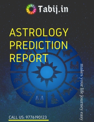 Astrology Prediction Report: for make your life journey easy