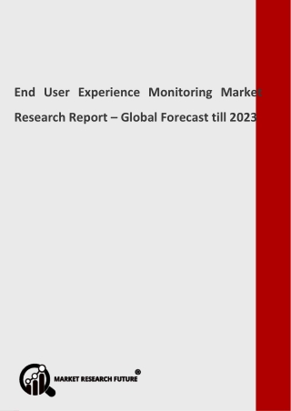 End User Experience Monitoring Industry