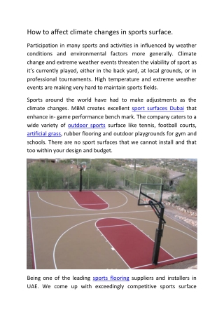 How to affect climate changes in sports surface.