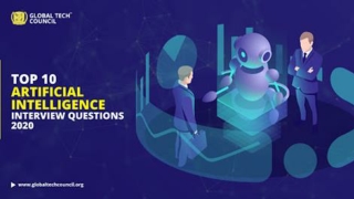 Top 10 Artificial Intelligence Interview Questions 2020 [Updated]