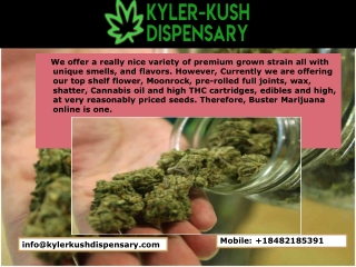 buy Weed Store | kylerkushdispensary Delivery Request Refund | Buy Marijuana Online