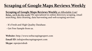 Scraping of Google Maps Reviews Weekly