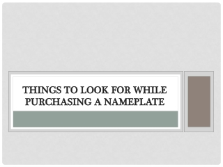 Things To Look For While Purchasing a Nameplate