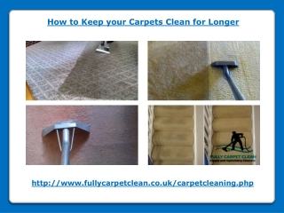 How to Keep your Carpets Clean for Longer