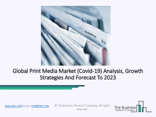 Global Print Media Market Information And Demand Analysis 2020-2023