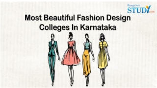 Most Beautiful Fashion Design Colleges In Karnataka