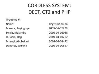 CORDLESS SYSTEM: DECT, CT2 and PHP
