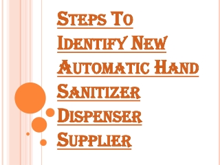 What Makes a Good Automatic Hand Sanitizer Dispenser Supplier?