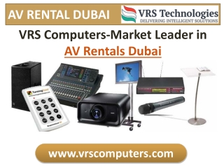 VRS Computers-Market Leader in AV Rentals in Dubai