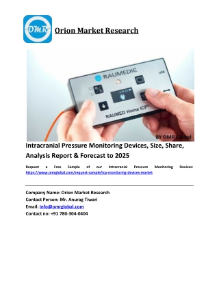 Intracranial Pressure Monitoring Devices Size, Industry Trends, Share and Forecast 2022