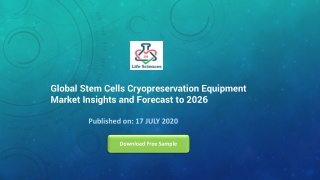 Global Stem Cells Cryopreservation Equipment Market Insights and Forecast to 2026