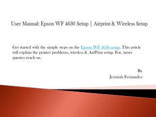 User Manual: Epson WF 4630 Setup | Airprint & Wireless Setup