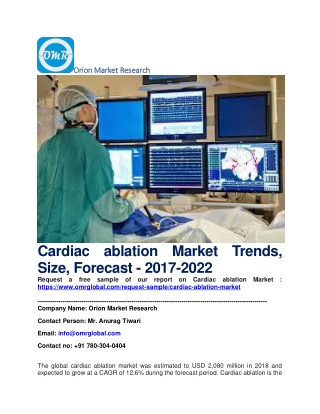 Cardiac ablation Market Trends, Size, Forecast - 2017-2022
