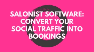 Salonist Software: Convert your social traffic into bookings