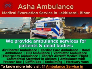 Call for on-duty Emergency Ambulance Service in Lakhisarai | ASHA AMBULANCE