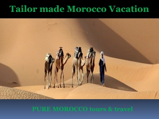 Morocco Vacation